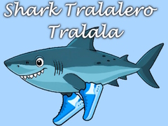 თამაშის Shark Tralalero Tralala
