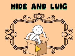 თამაშის Hide and Luig