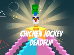თამაშის Chicken Jockey Deadflip