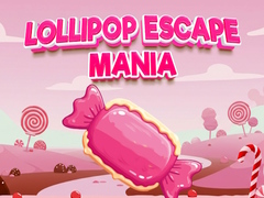 თამაშის Lollipop Escape Mania