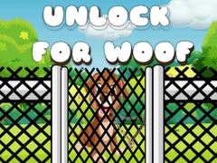 თამაშის Unlock for Woof