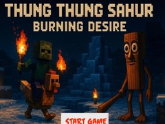 თამაშის Thung Thung Sahur Burning Desire