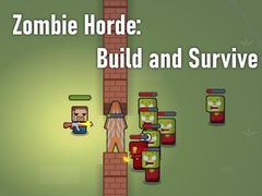 თამაშის Zombie Horde: Build and Survive