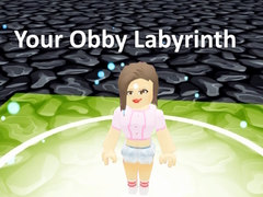 თამაშის Your Obby Labyrinth