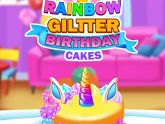 თამაშის Rainbow Glitter Birthday Cakes