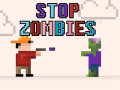 თამაშის Stop Zombies