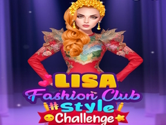 თამაშის Lisa Fashion Club #Style Challenge