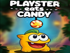 თამაშის Playster Eats Candy