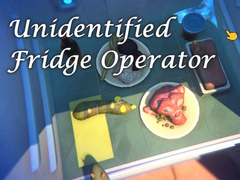თამაშის Unidentified Fridge Operator