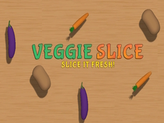 თამაშის Veggie Slice Slice It Fresh!