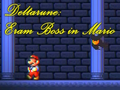 თამაშის Deltarune: Eram Boss in Mario 