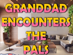 თამაშის Granddad Encounters The Pals