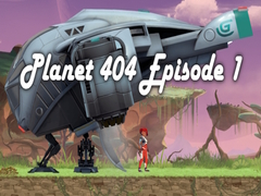 თამაშის Planet 404 Episode 1
