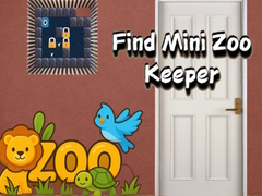 თამაშის Find Mini Zoo Keeper