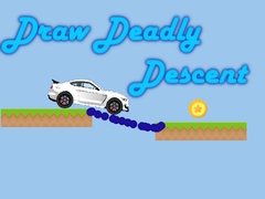 თამაშის Draw Deadly Descent