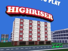 თამაშის Highriser
