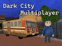 თამაშის Dark City Multiplayer
