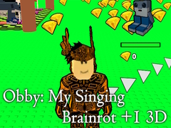 თამაშის Obby: My Singing Brainrot +1 3D