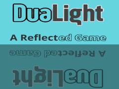 თამაშის DuaLight A Reflected Game