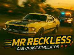 თამაშის Mr Reckless: Car Chase Simulator