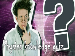 თამაშის Physics knowledge quiz
