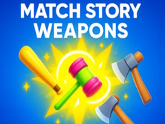 თამაშის Match Story Weapons