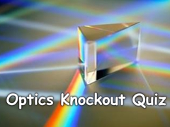 თამაშის Optics Knockout Quiz