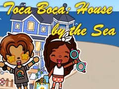 თამაშის Toca Boca: House by the Sea