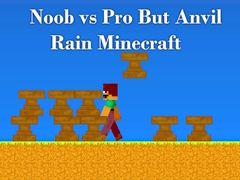 თამაშის Noob vs Pro But Anvil Rain Minecraft