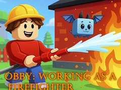 თამაშის Obby: Working as a Firefighter