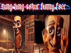 თამაშის Tung Tung Sahur Funny Face