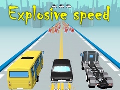 თამაშის Explosive speed