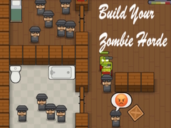 თამაშის Build Your Zombie Horde