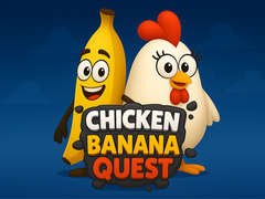 თამაშის Chicken Banana Quest