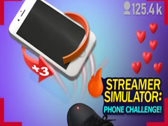 თამაშის Streamer Simulator: Phone Challenge!