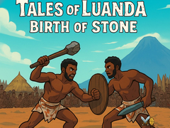 თამაშის Tales of Luanda: Birth of Stone