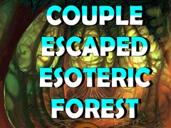 თამაშის Couple Escaped Esoteric Forest