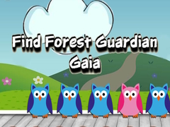 თამაშის Find Forest Guardian Gaia