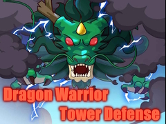 თამაშის Dragon Warrior Tower Defense