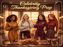 თამაშის Celebrity Thanksgiving Prep 