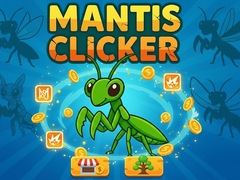 თამაშის Mantis Clicker