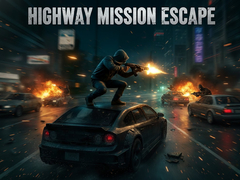 თამაშის Highway Mission Escape
