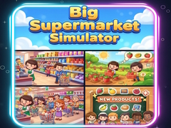 თამაშის Big Supermarket Simulator
