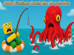 თამაშის Obby Fishing: Catch the Megalodon