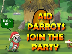 თამაშის Aid Parrots Join The Party
