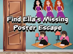 თამაშის Find Ella’s Missing Poster Escape