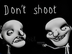 თამაშის Don't shoot