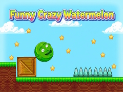 თამაშის Funny Crazy Watermelon