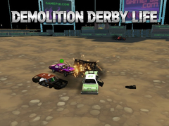 თამაშის Demolition Derby Life