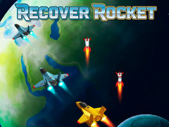 თამაშის Recover Rocket